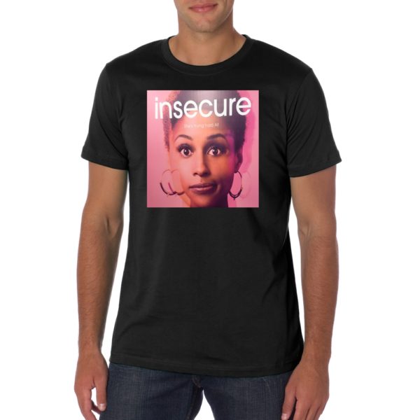 Insecure Issa Rae T Shirt