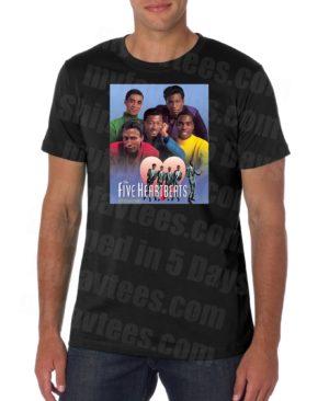 Five Heartbeats Movie T Shirt