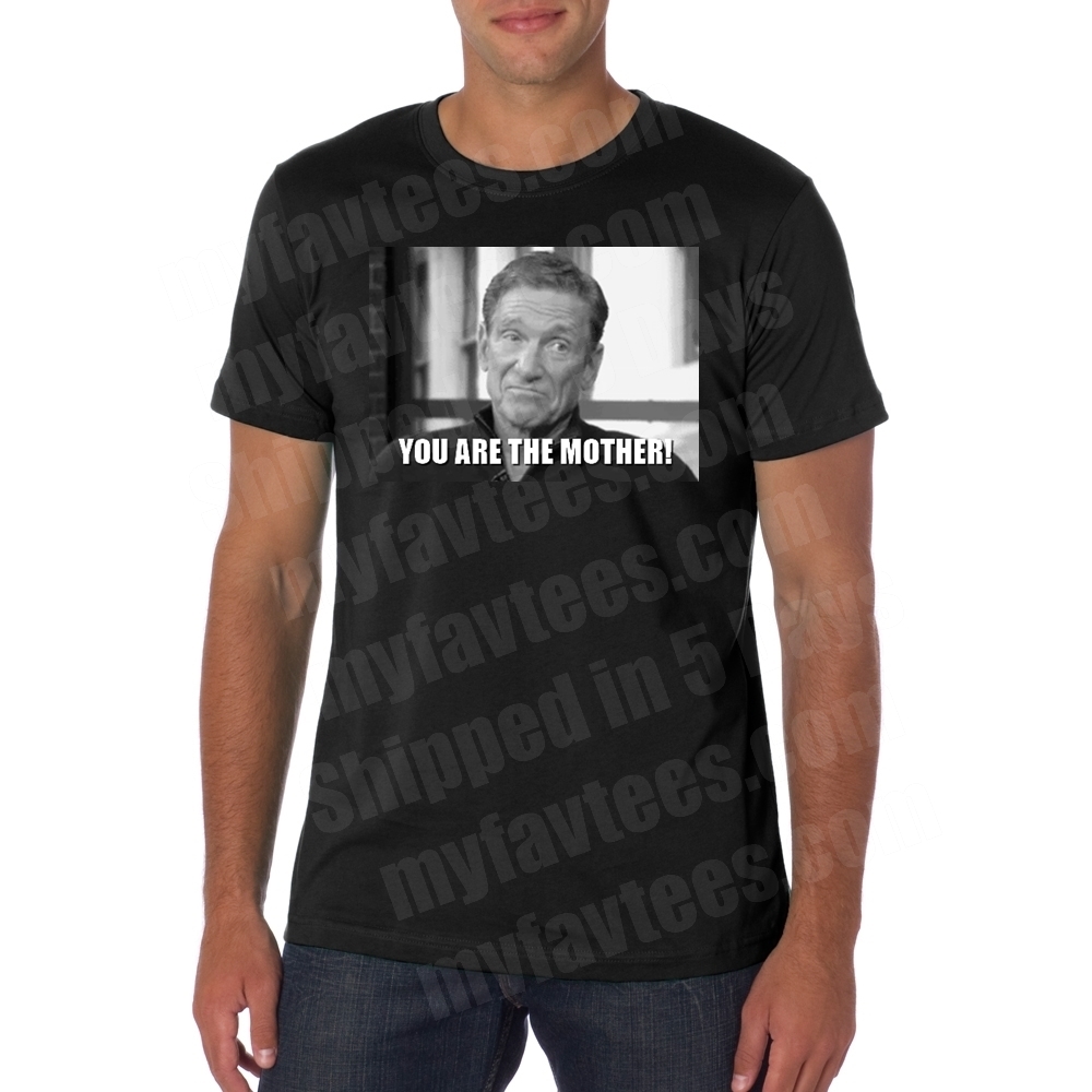 Maury Povich You Are The Mother T Shirt $20.99 Free Shipping myfavtees